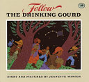 Image for "Follow the Drinking Gourd"